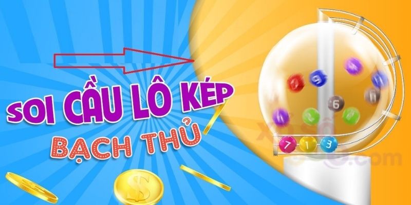 Soi cầu 7777 dựa theo bạch thủ lô